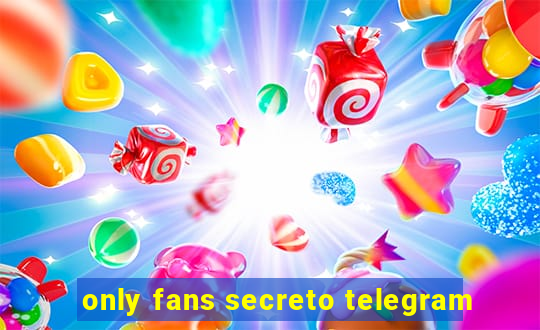 only fans secreto telegram